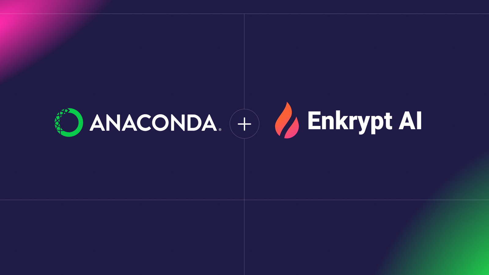 Anaconda Acquires Enkrypt AI to Secure the Trillion-Token Enterprise