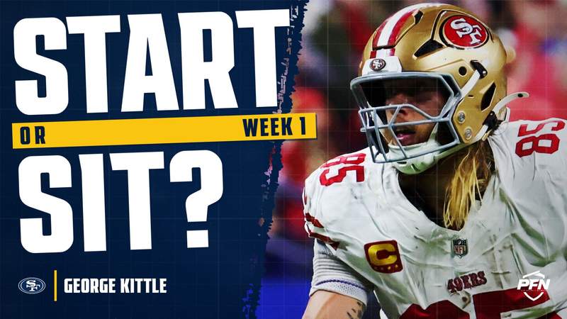 George Kittle Fantasy Week 1 Start or Sit: Insulate With a TE2